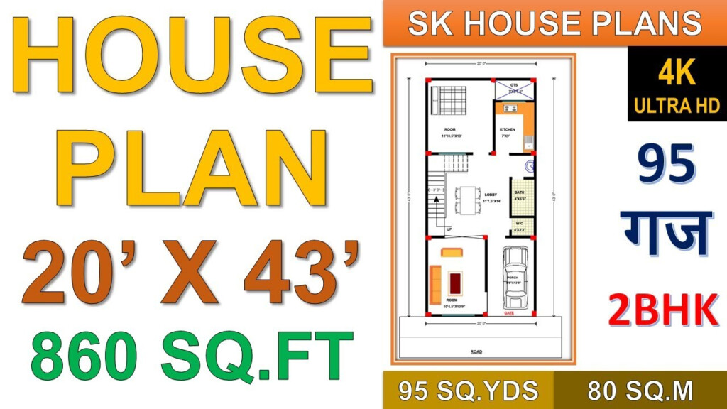 HOUSE PLAN 20 X 43 860 SQ FT 95 SQ YDS 80 SQ M 95 GAJ 4K  - 860 SQ FT House Plan